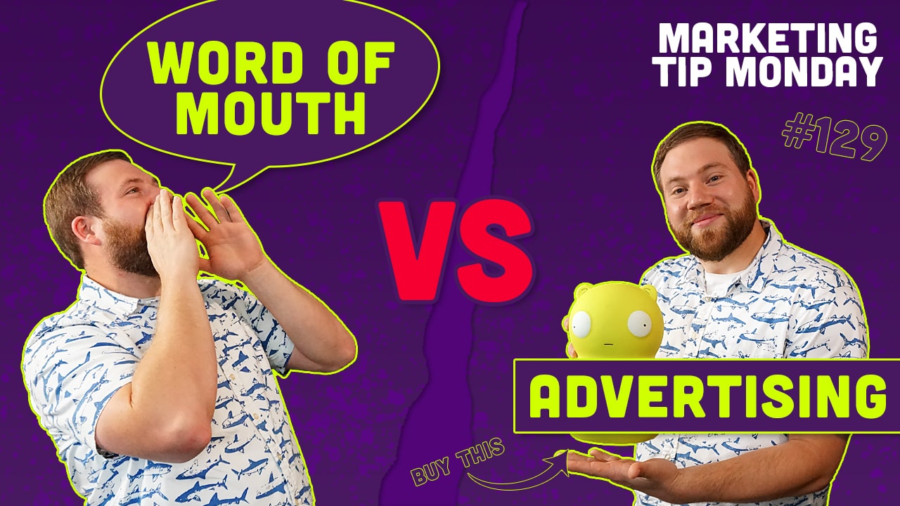 mtm-129-word-of-mouth-marketing-vs-advertising